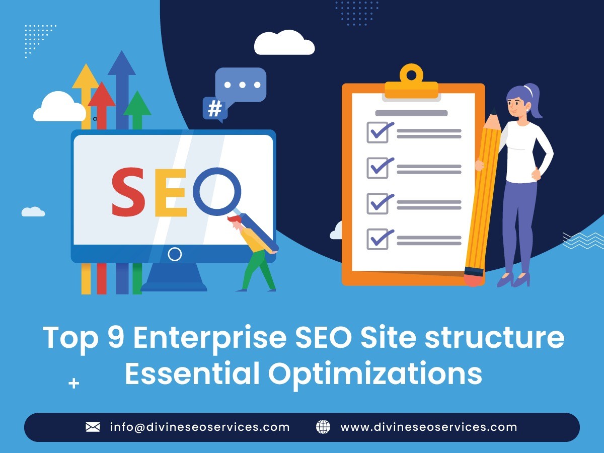 Top 9 Enterprise SEO Site structure: Essential Optimizations