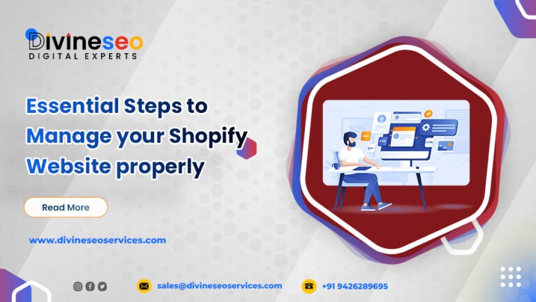 Essential Steps to manage your Shopify website properly