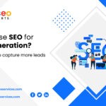 How to use SEO for lead generation? 8 Strategies to capture more leads